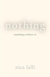Nothing by Nica Lalli